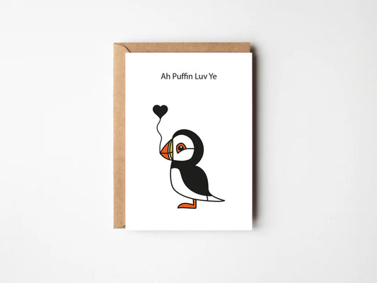 Braw + Hem "Ah Puffin luv ye" Greeting Card