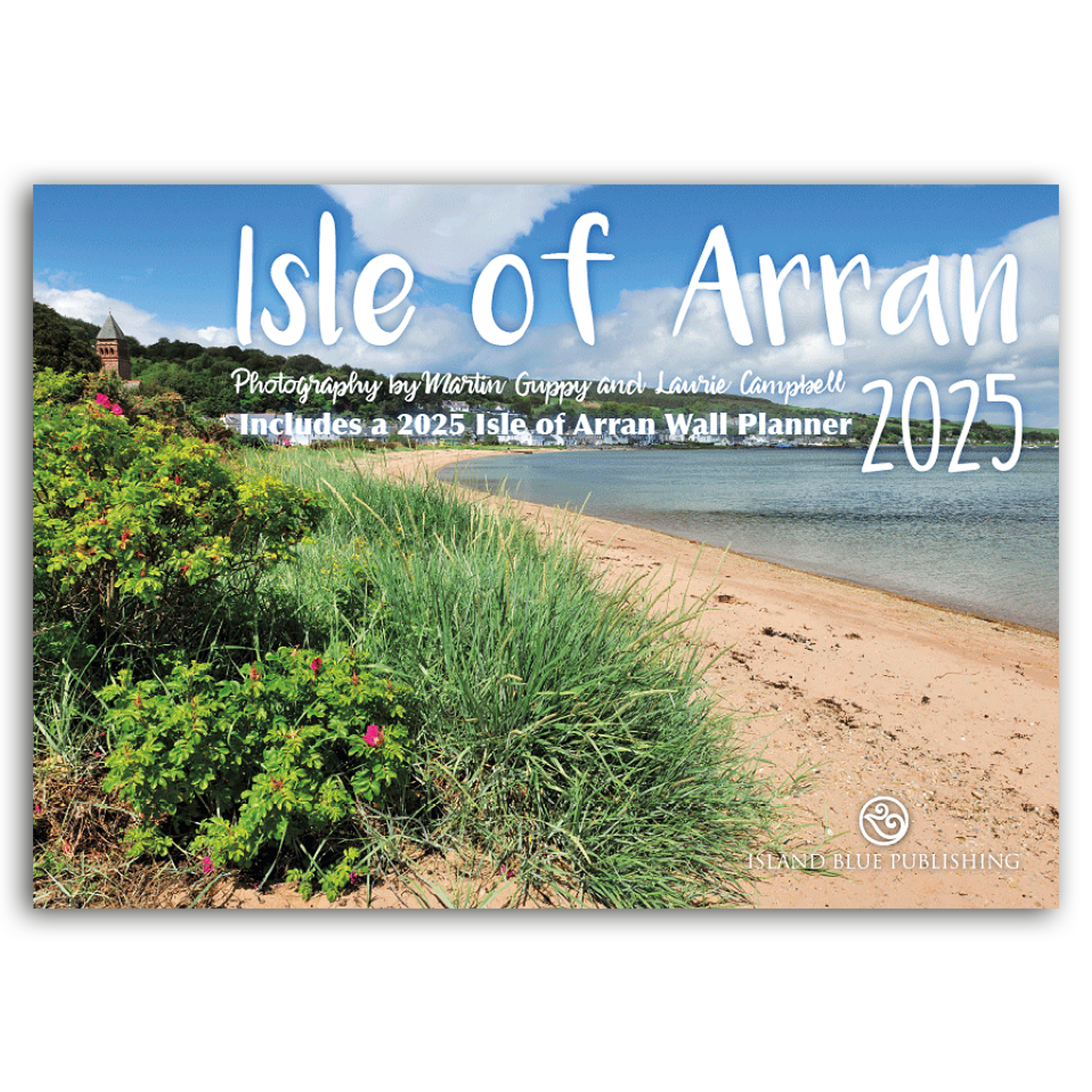 Isle of Arran Landscape Calendar 2025